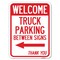 Signmission Reserved Parking Welcome Truck Parking Betweens Thank You Heavy-Gauge Aluminum Parking, A-1824-23011 A-1824-23011 - alternate 1